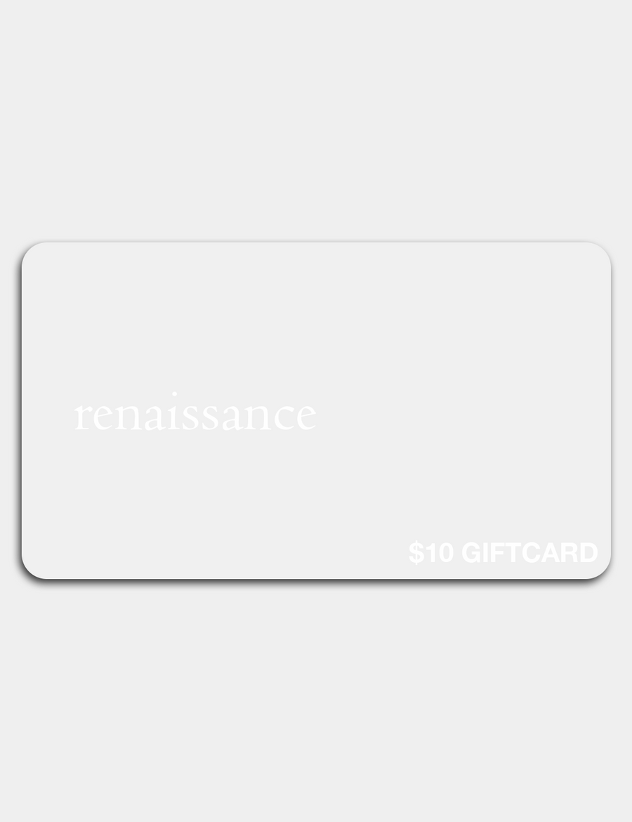 Renaissance Gift Card